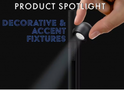 SPOTLIGHT | Decorative & Accent Fixtures